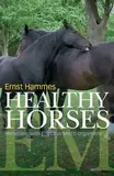 De foto van het product Healthy Horses van EM-Store.eu